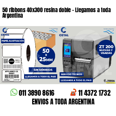 50 ribbons 40x300 resina doble - Llegamos a toda Argentina