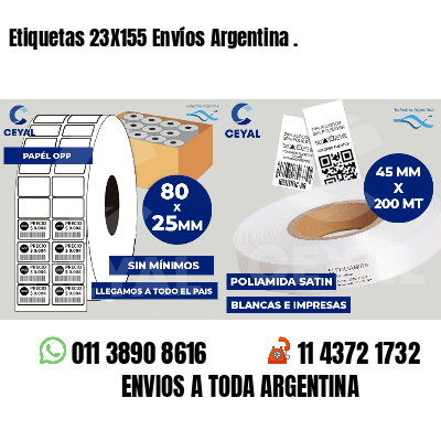 Etiquetas 23X155 Envíos Argentina .