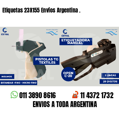 Etiquetas 23X155 Envíos Argentina .
