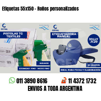 Etiquetas 55x150 - Rollos personalizados