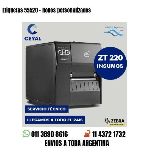 Etiquetas 55×20 – Rollos personalizados