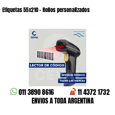 Etiquetas 55x210 - Rollos personalizados