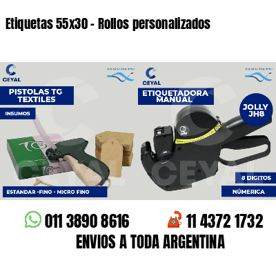 Etiquetas 55x30 - Rollos personalizados