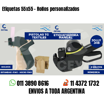 Etiquetas 55x55 - Rollos personalizados