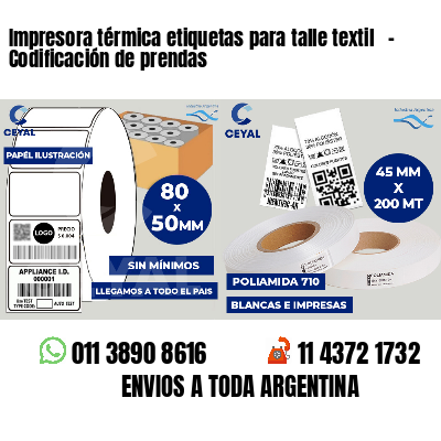 Impresora térmica etiquetas para talle textil - Codificación de prendas