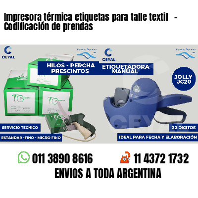 Impresora térmica etiquetas para talle textil - Codificación de prendas