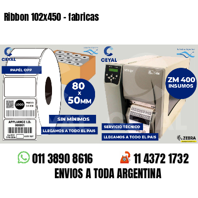 Ribbon 102x450 - fabricas