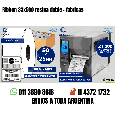 Ribbon 33x500 resina doble - fabricas