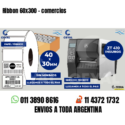 Ribbon 60x300 - comercios
