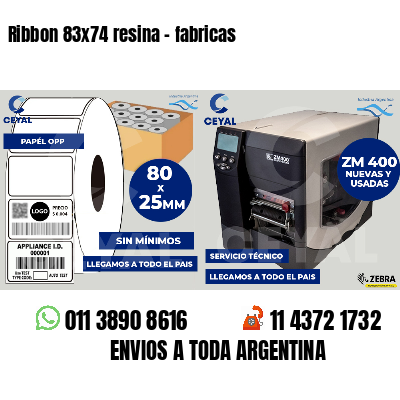 Ribbon 83x74 resina - fabricas