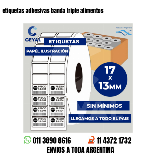 etiquetas adhesivas banda triple alimentos