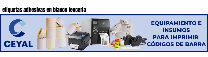 etiquetas adhesivas en blanco lenceria