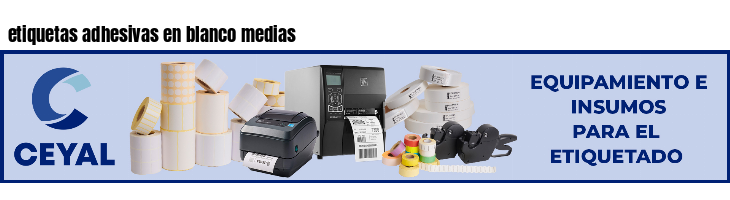 etiquetas adhesivas en blanco medias