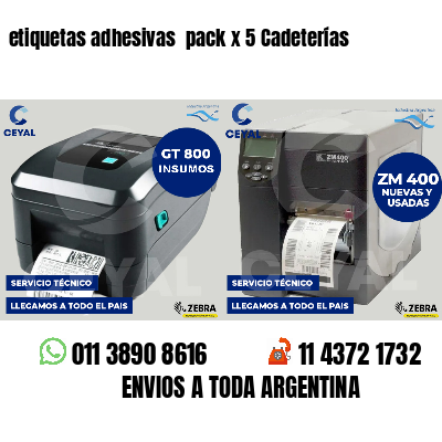etiquetas adhesivas  pack x 5 Cadeterías