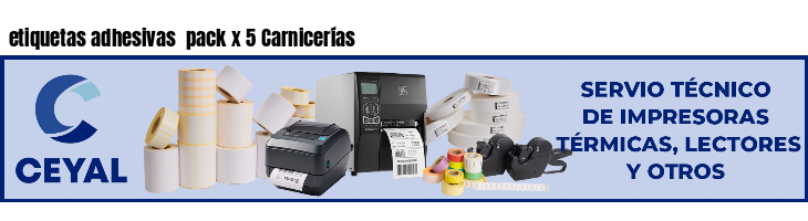 etiquetas adhesivas pack x 5 Carnicerías