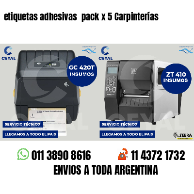 etiquetas adhesivas pack x 5 Carpinterías
