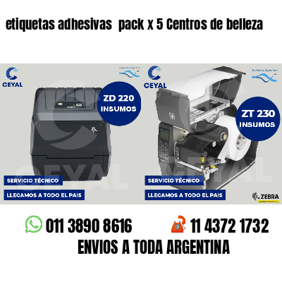 etiquetas adhesivas pack x 5 Centros de belleza