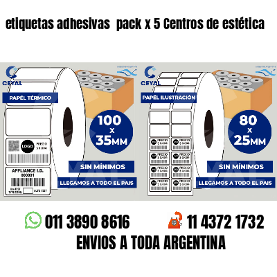 etiquetas adhesivas pack x 5 Centros de estética