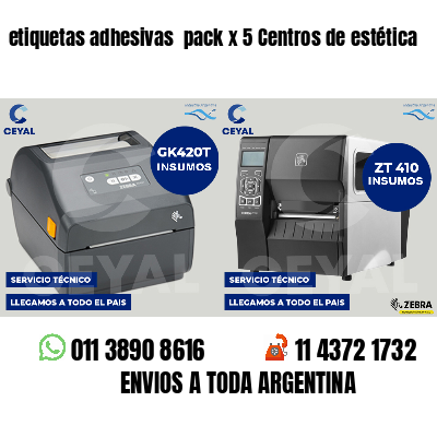 etiquetas adhesivas pack x 5 Centros de estética