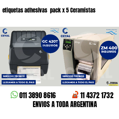 etiquetas adhesivas pack x 5 Ceramistas