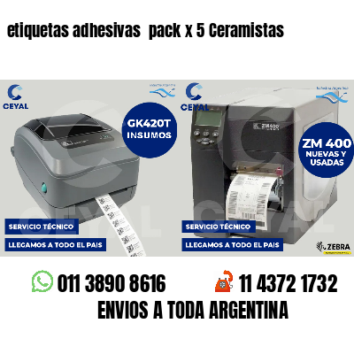 etiquetas adhesivas pack x 5 Ceramistas