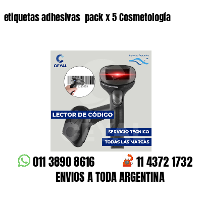 etiquetas adhesivas pack x 5 Cosmetología