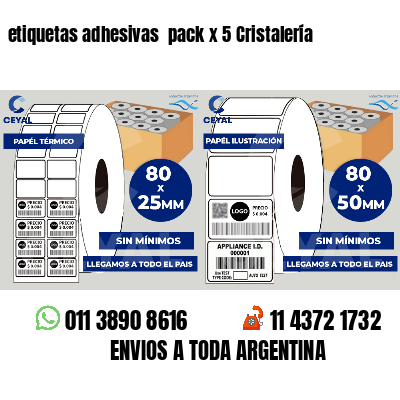 etiquetas adhesivas pack x 5 Cristalería