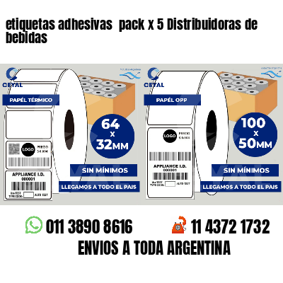 etiquetas adhesivas pack x 5 Distribuidoras de bebidas