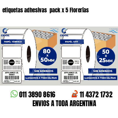 etiquetas adhesivas pack x 5 Florerías