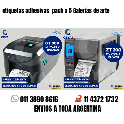 etiquetas adhesivas  pack x 5 Galerías de arte