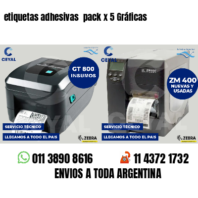etiquetas adhesivas pack x 5 Gráficas