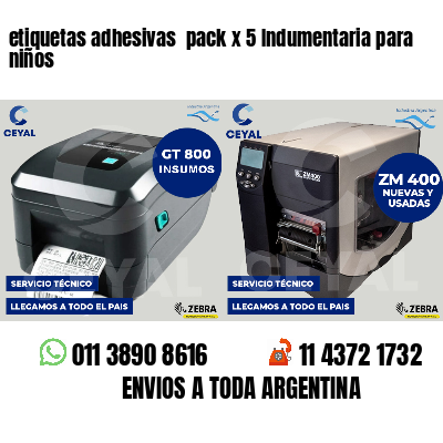 etiquetas adhesivas pack x 5 Indumentaria para niños