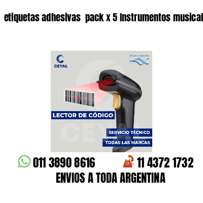 etiquetas adhesivas  pack x 5 Instrumentos musicales