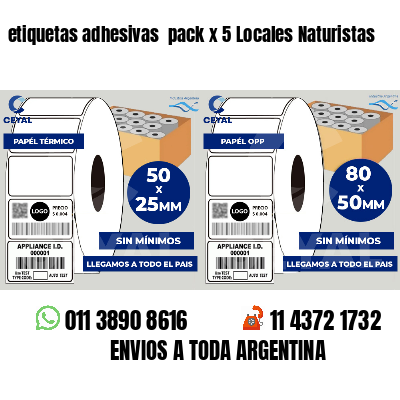 etiquetas adhesivas pack x 5 Locales Naturistas