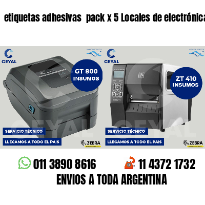 etiquetas adhesivas pack x 5 Locales de electrónica