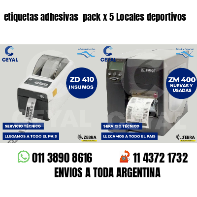 etiquetas adhesivas pack x 5 Locales deportivos