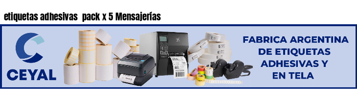 etiquetas adhesivas  pack x 5 Mensajerías
