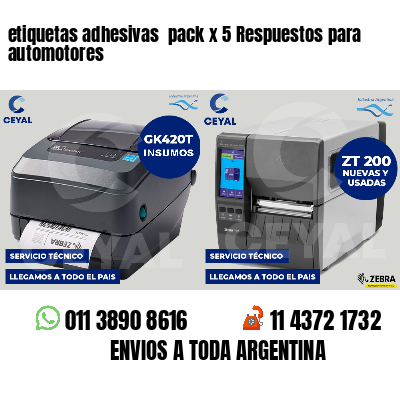 etiquetas adhesivas  pack x 5 Respuestos para automotores