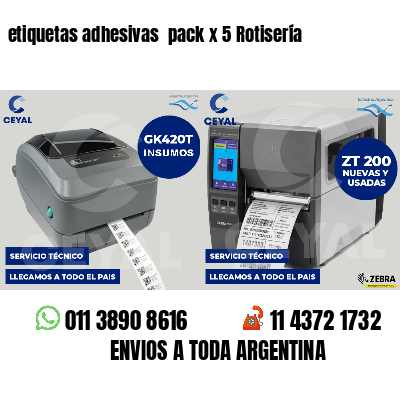 etiquetas adhesivas pack x 5 Rotisería