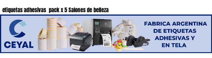 etiquetas adhesivas  pack x 5 Salones de belleza