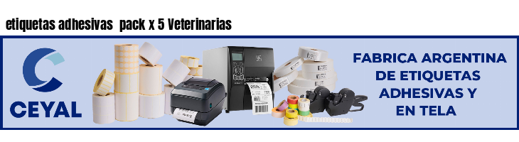 etiquetas adhesivas  pack x 5 Veterinarias
