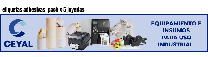 etiquetas adhesivas pack x 5 joyerias