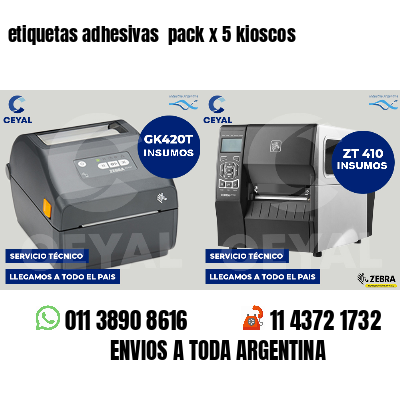 etiquetas adhesivas pack x 5 kioscos