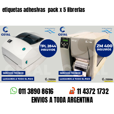 etiquetas adhesivas pack x 5 librerias