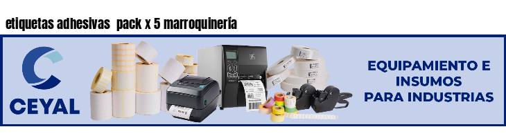 etiquetas adhesivas pack x 5 marroquinería