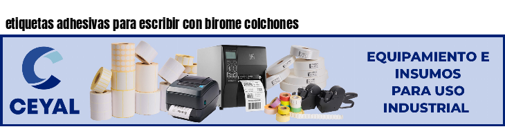 etiquetas adhesivas para escribir con birome colchones