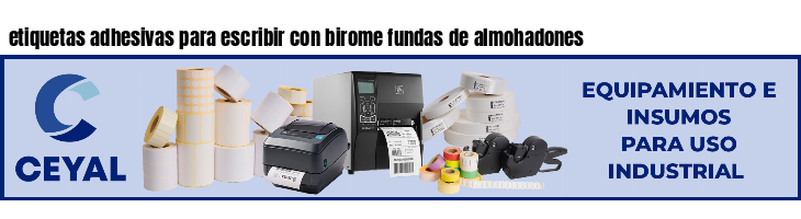 etiquetas adhesivas para escribir con birome fundas de almohadones