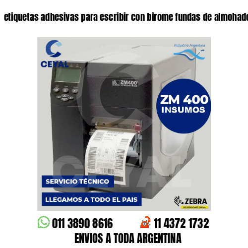 etiquetas adhesivas para escribir con birome fundas de almohadones