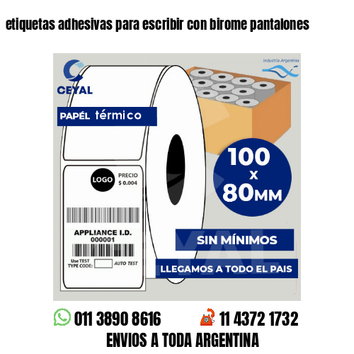 etiquetas adhesivas para escribir con birome pantalones