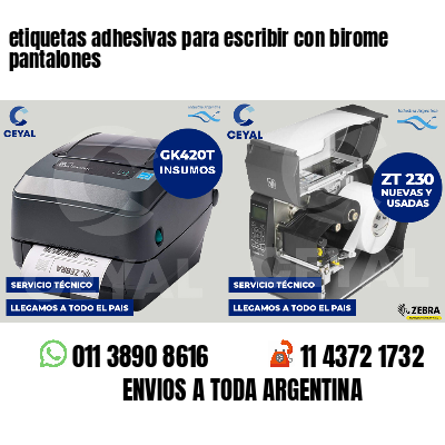 etiquetas adhesivas para escribir con birome pantalones
